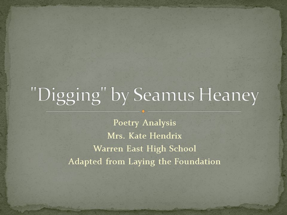 Digging by seamus heaney essay